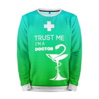 Мужской свитшот 3D «Trust me, i'm a doctor» white